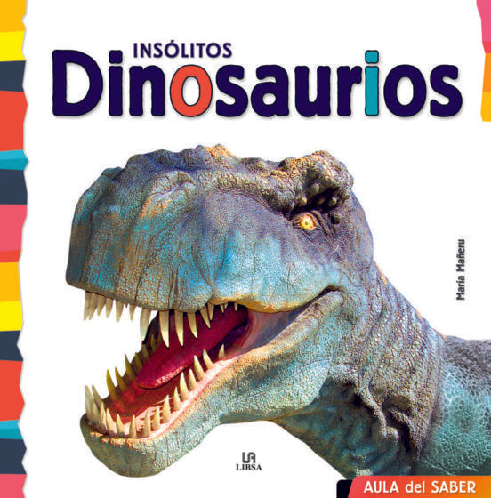 Insolitos Dinosaurios — AULA DEL
